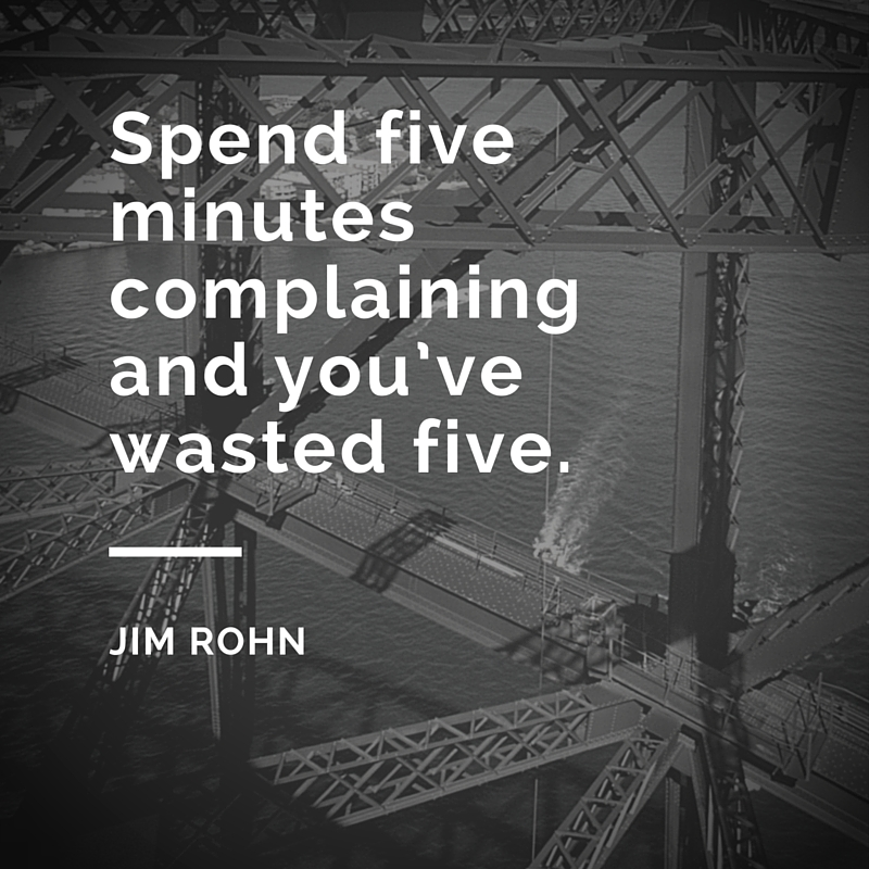 Jim Rohn Quote about complaining